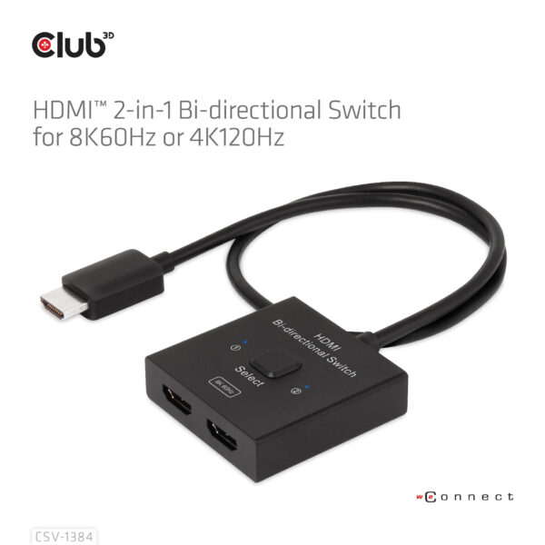 CLUB3D HDMI 2-in-1 Bi-directional Switch for 8K60Hz or 4K120Hz - Afbeelding 12